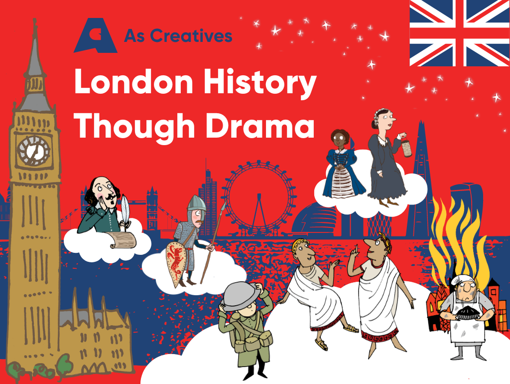 London History Day – London History Through Drama Workshops